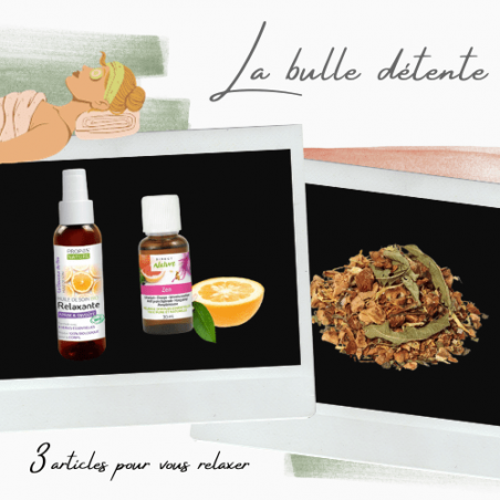 La bulle détente : 3 produits pour se relaxer au naturel