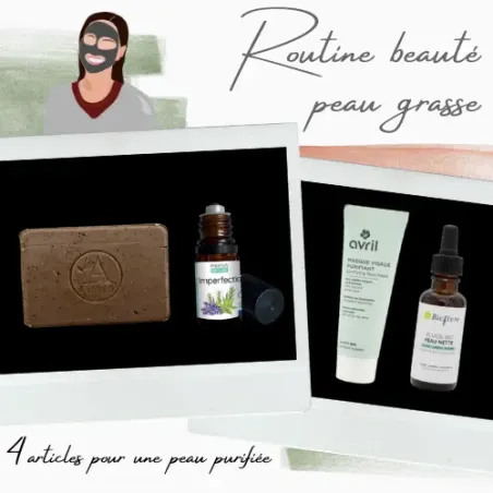 Routine beauté peau grasse 4 produits naturels